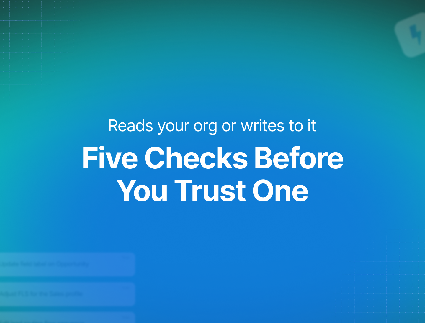 Can AI Actually Change Your Salesforce Org? What to Check Before You Trust One